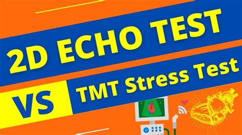 Understanding the Differences: 2D Echo vs. Stress Test (TMT).